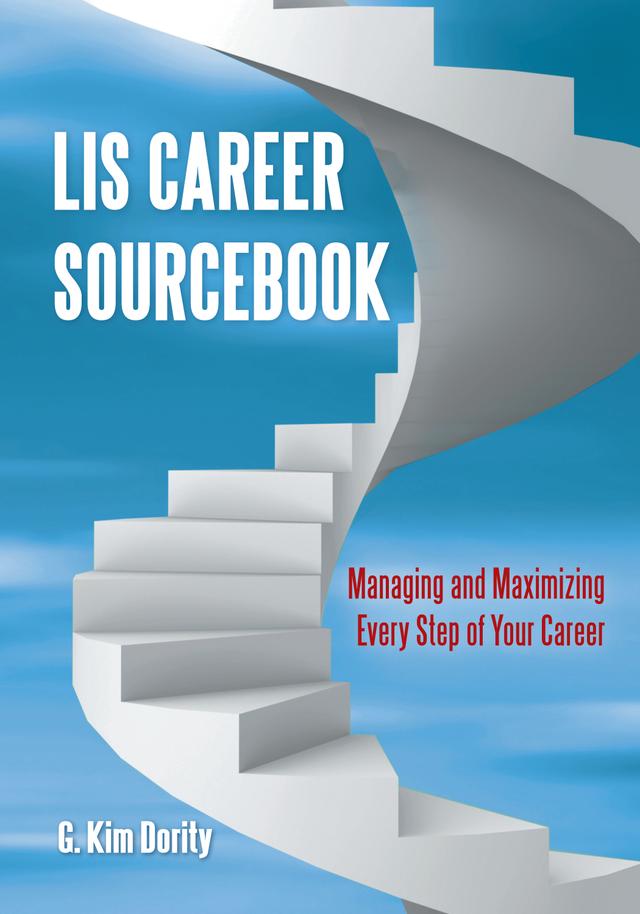 LIS Career Sourcebook by G. Kim Dority
