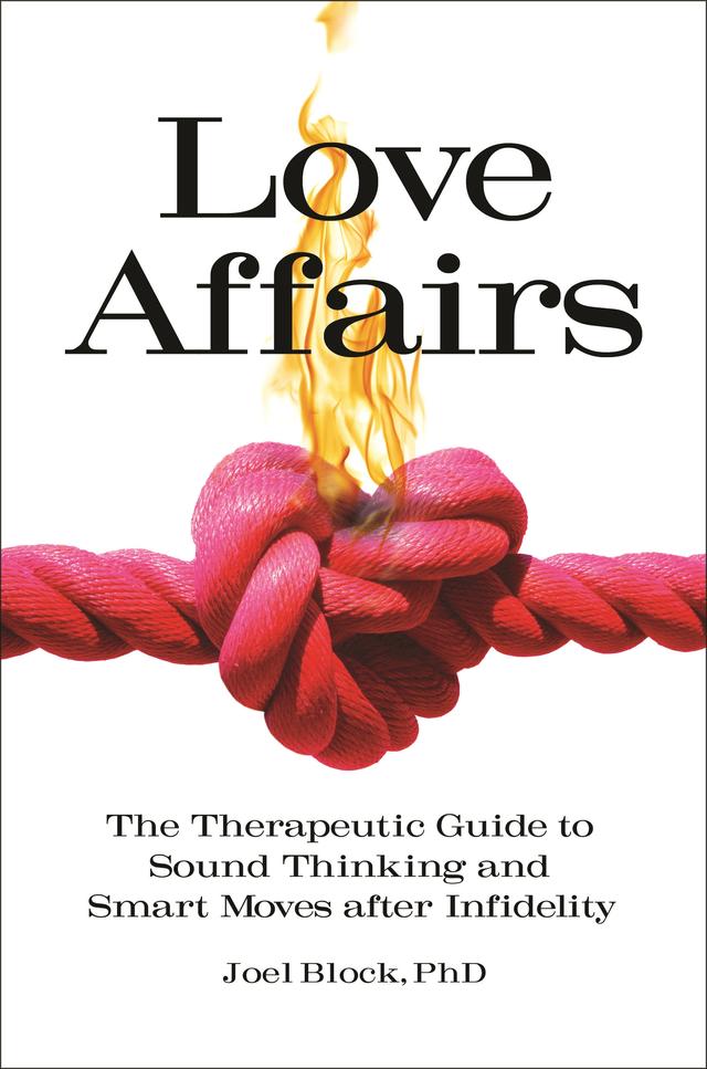 Love Affairs by Joel Block Ph.D.