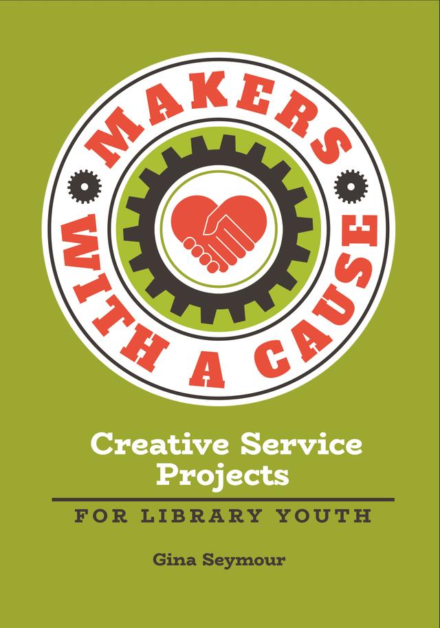 Makers with a Cause by Gina Seymour