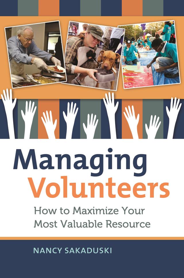 Managing Volunteers by Nancy Sakaduski