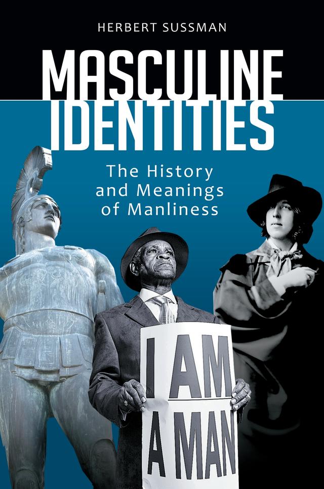 Masculine Identities by Herbert Sussman