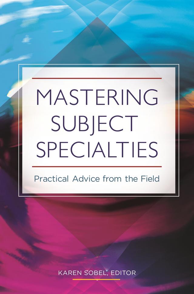 Mastering Subject Specialties by Karen Sobel