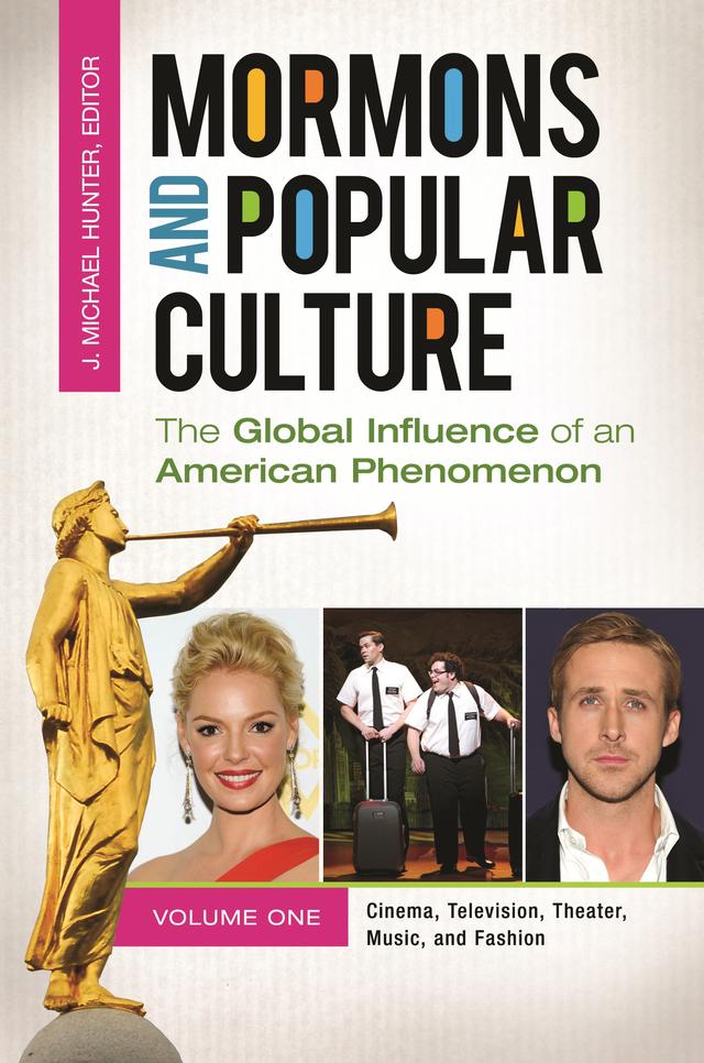 Mormons and Popular Culture by J. Michael Hunter