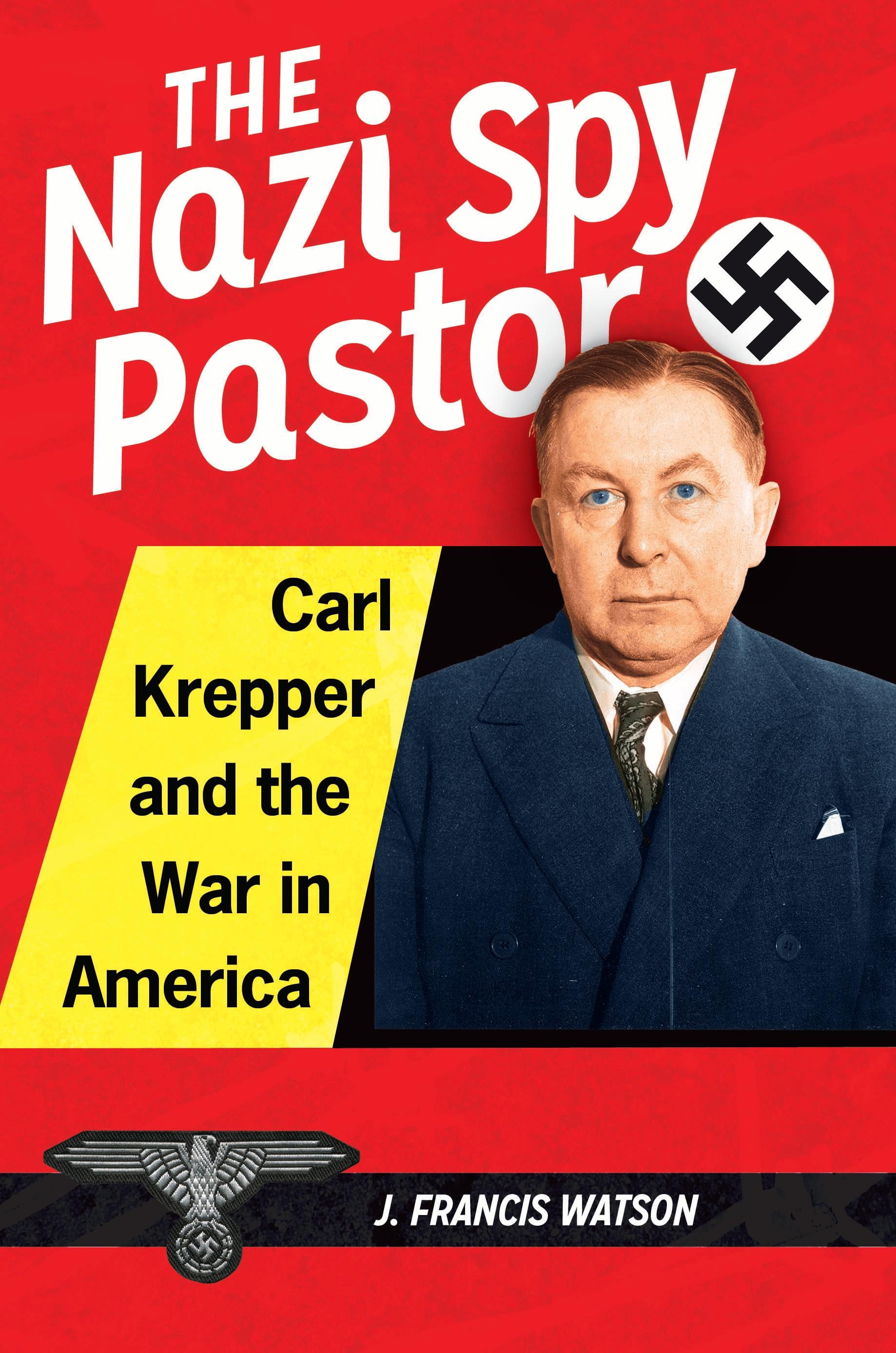 The Nazi Spy Pastor