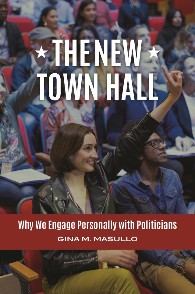 The New Town Hall by Gina M. Masullo, Hinda Mandell