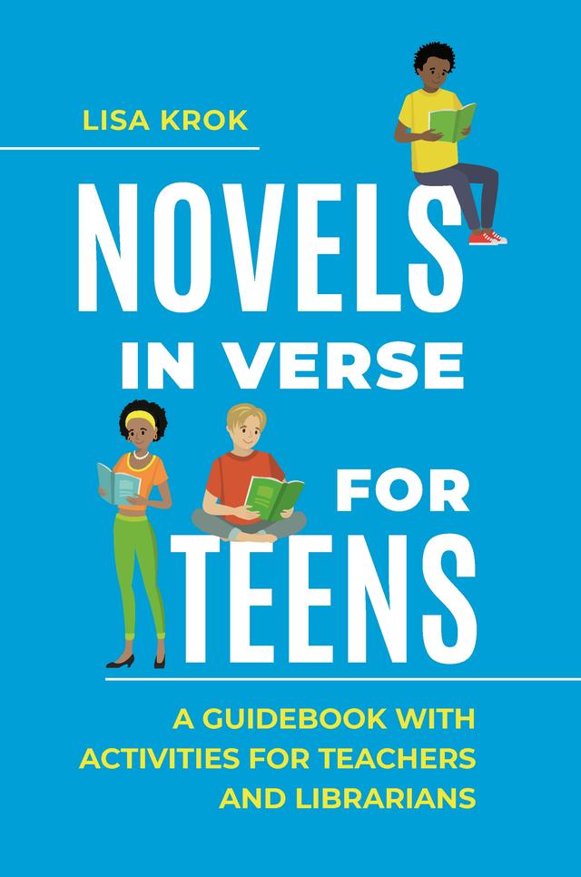 Novels in Verse for Teens by Lisa Krok