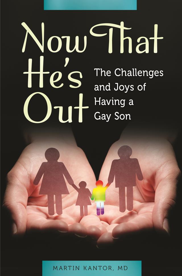 Now That He's Out by Martin Kantor MD