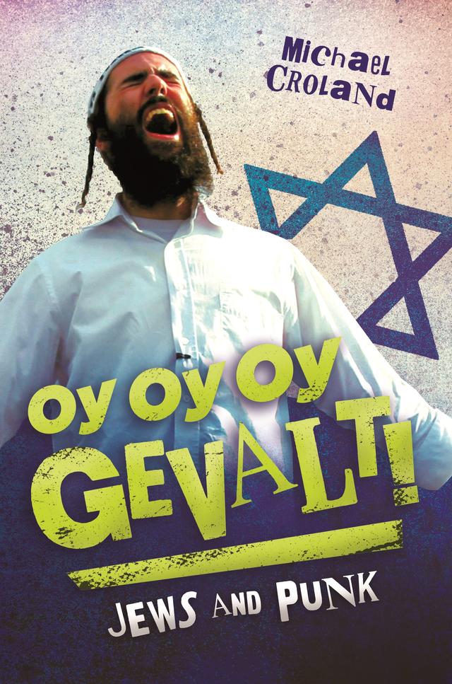 Oy Oy Oy Gevalt! by Michael Croland