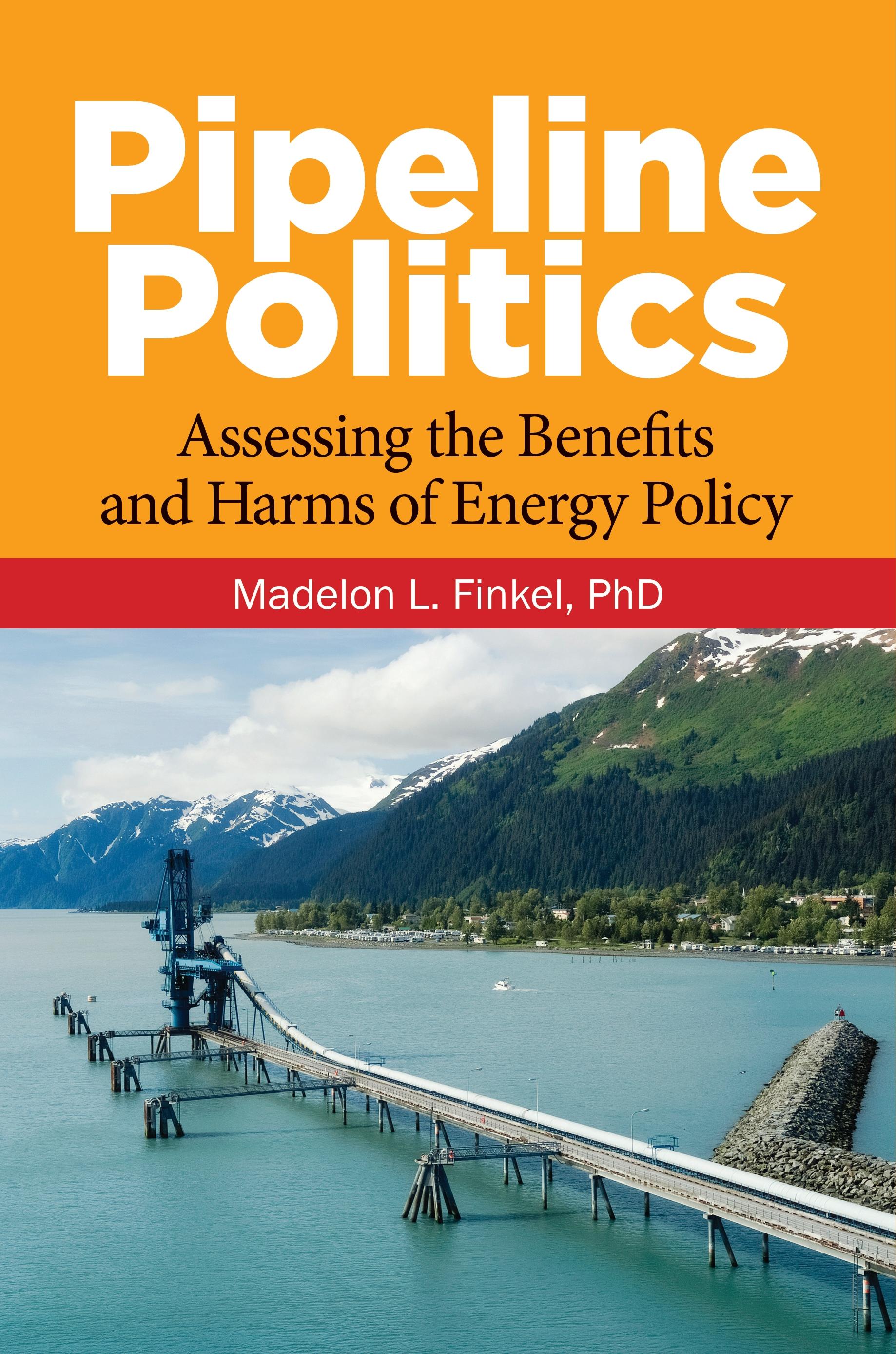 Pipeline Politics