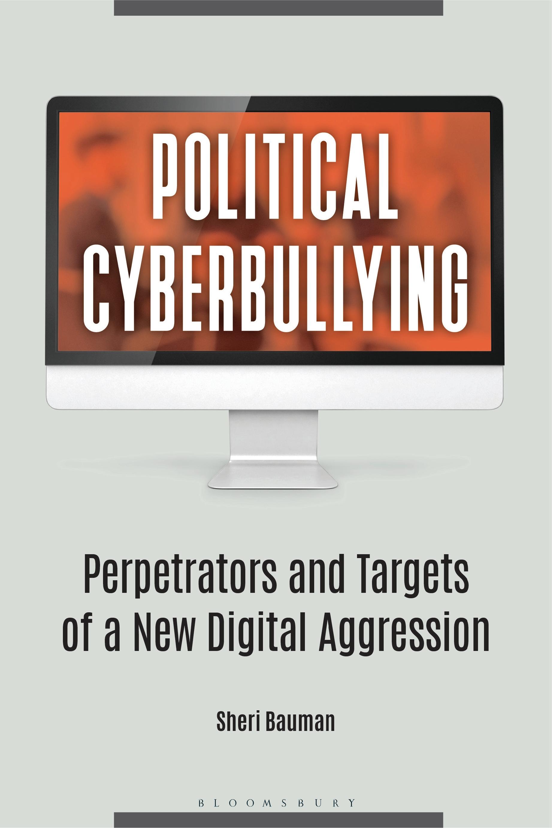 Political Cyberbullying