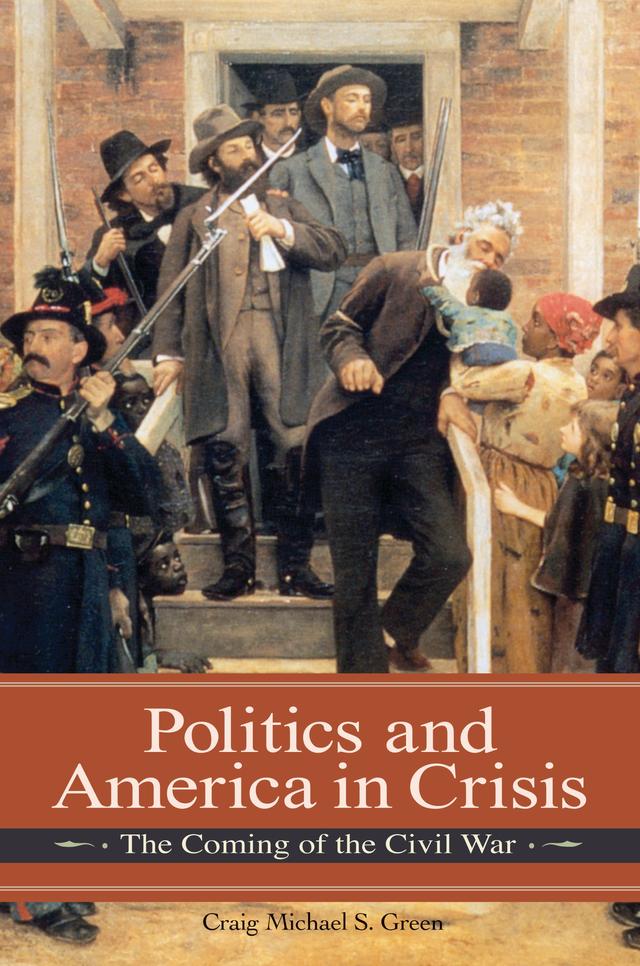 Politics and America in Crisis by Michael Green