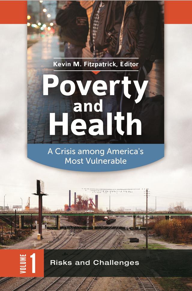 Poverty and Health by Kevin Michael Fitzpatrick