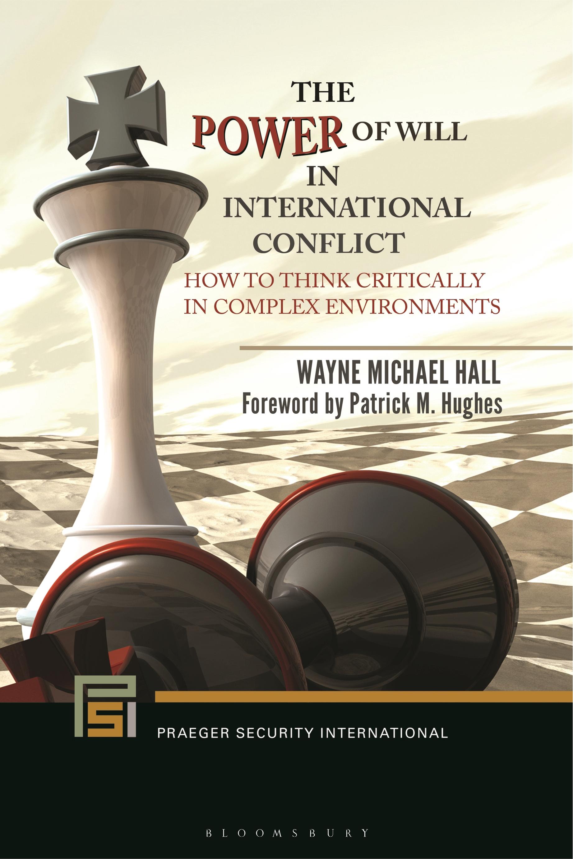 The Power of Will in International Conflict