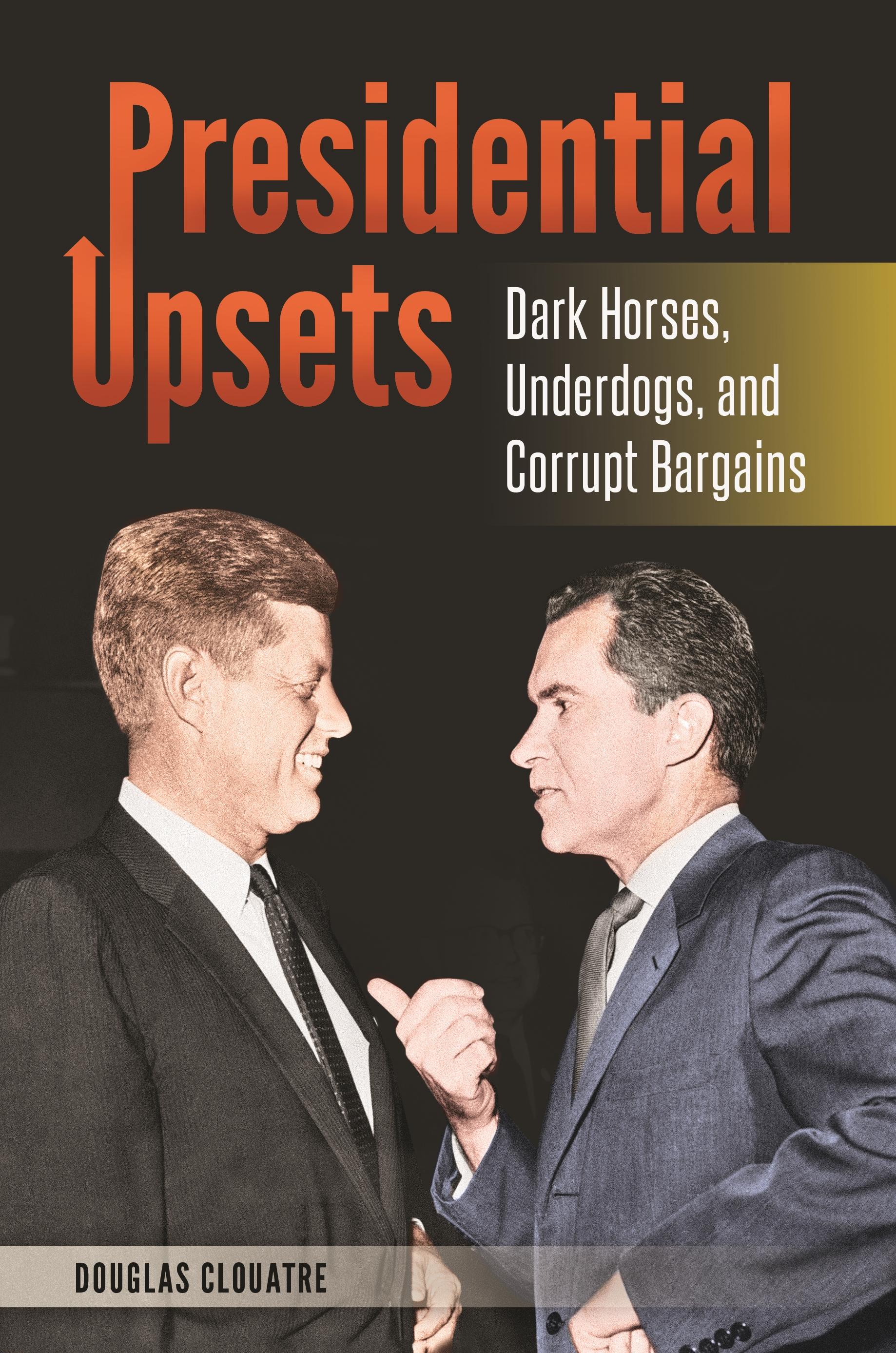 Presidential Upsets