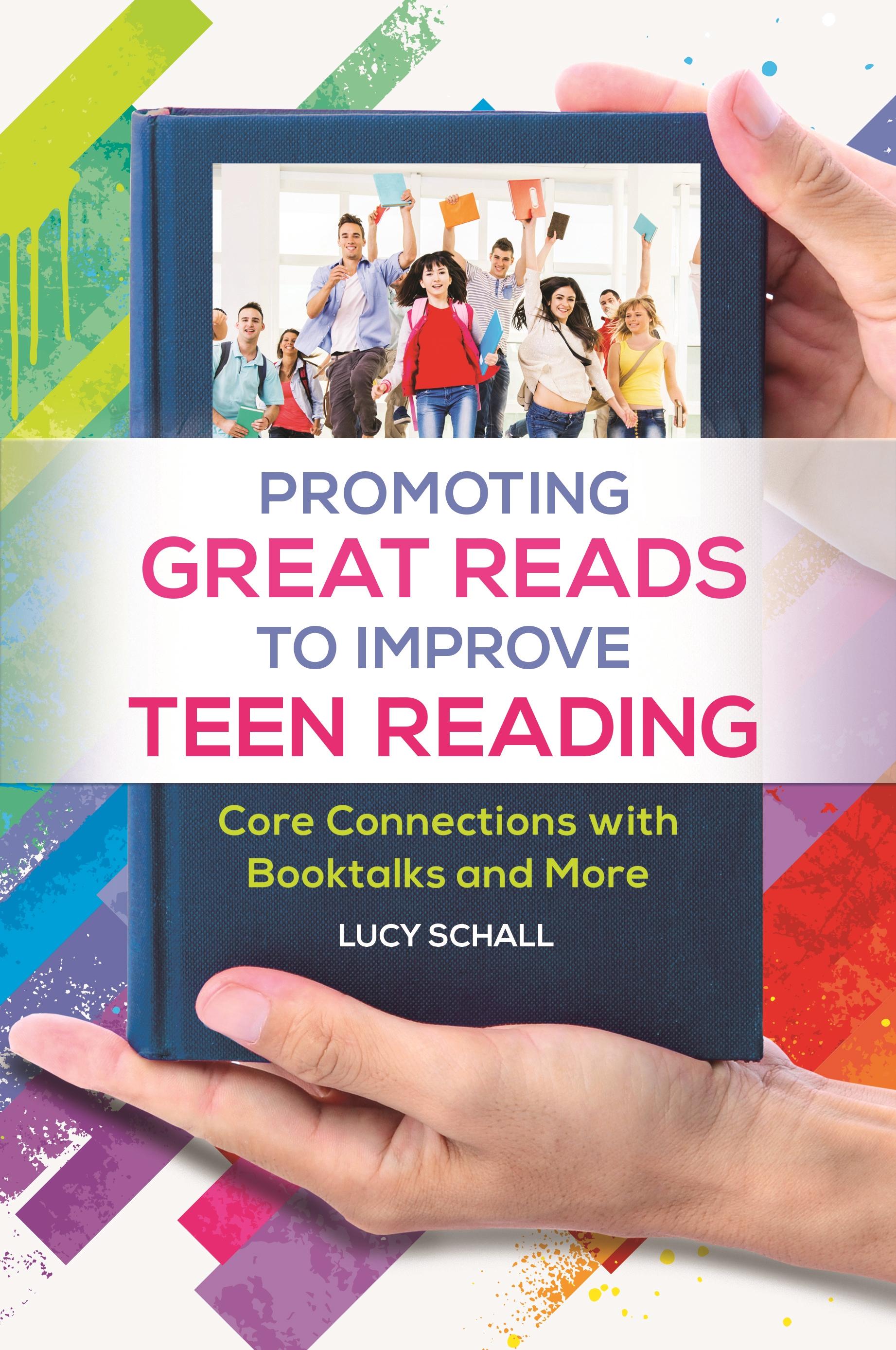 Promoting Great Reads to Improve Teen Reading