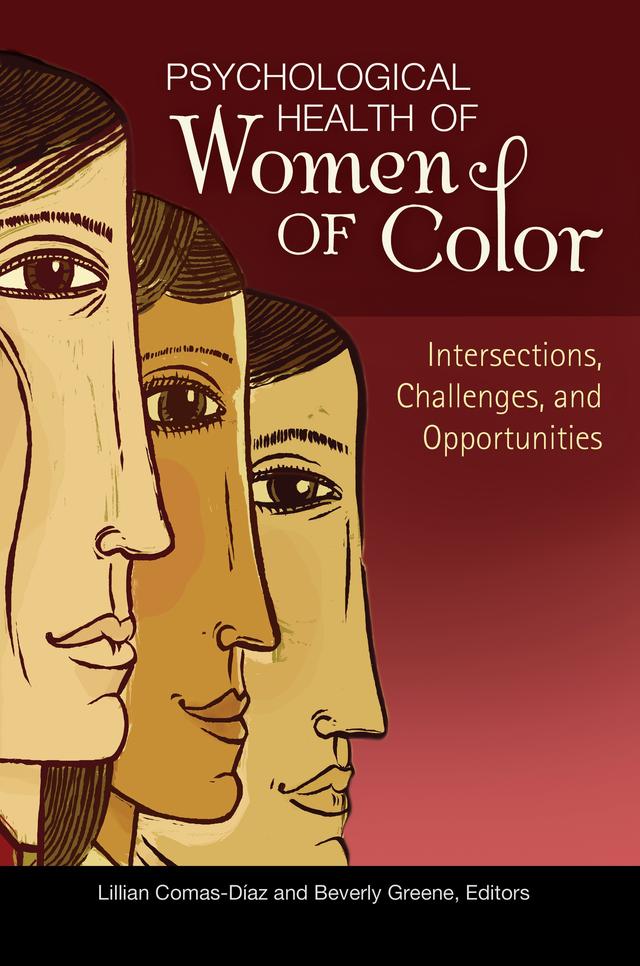 Psychological Health of Women of Color by Beverly Greene, Lillian Comas-Díaz