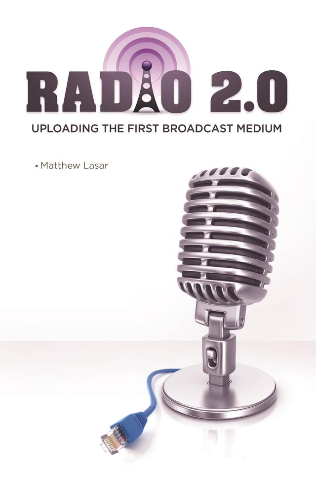 Radio 2.0 by Matthew Lasar
