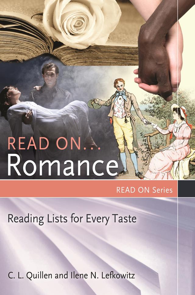 Read On … Romance by C. L. Quillen, Ilene N. Lefkowitz
