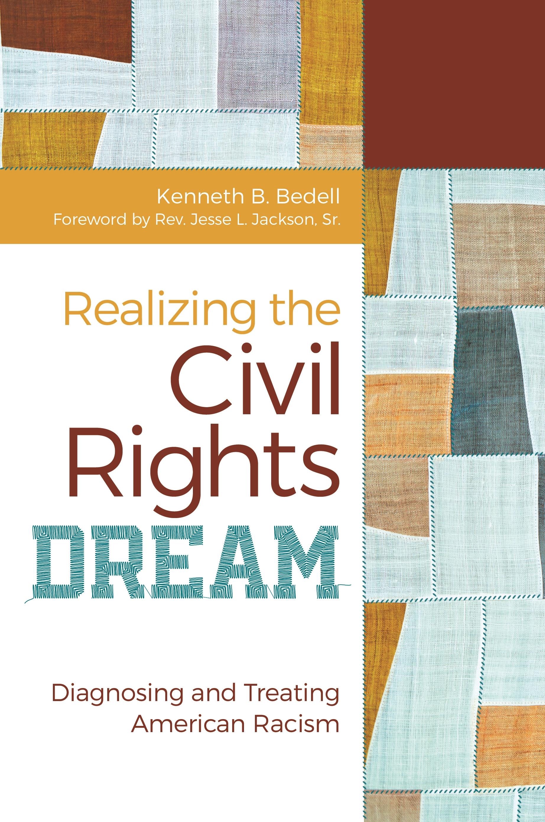Realizing the Civil Rights Dream