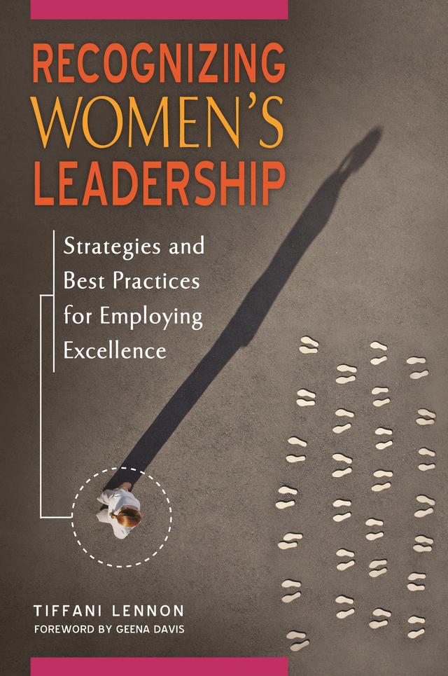 Recognizing Women's Leadership by Geena Davis, Tiffani Lennon