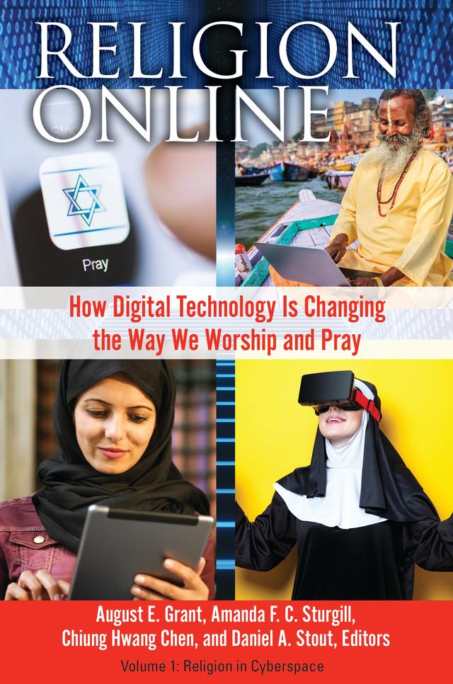 Religion Online by Amanda F. C. Sturgill, August E. Grant, Chiung Hwang Chen, Daniel A. Stout