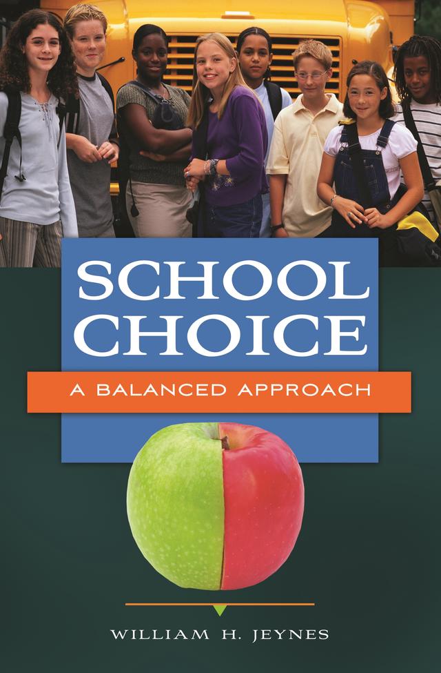 School Choice by William H. Jeynes