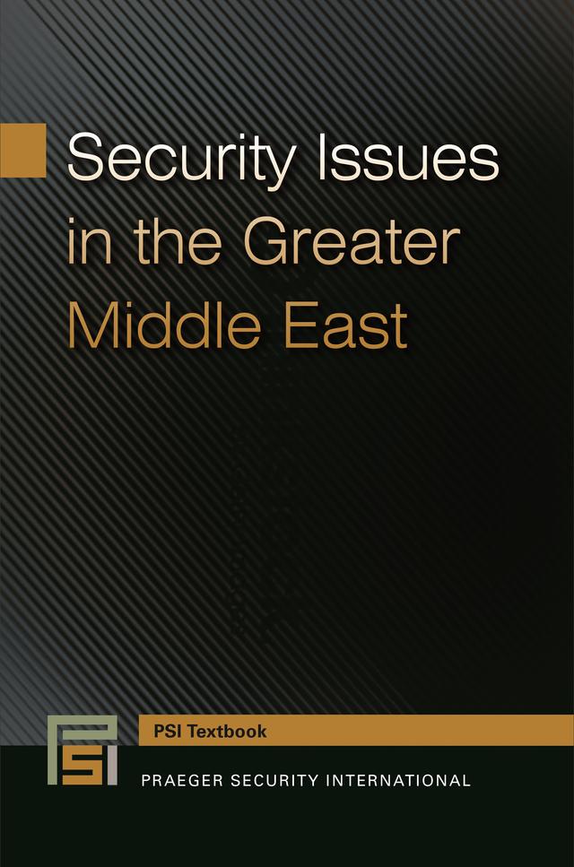 Security Issues in the Greater Middle East by Karl Yambert