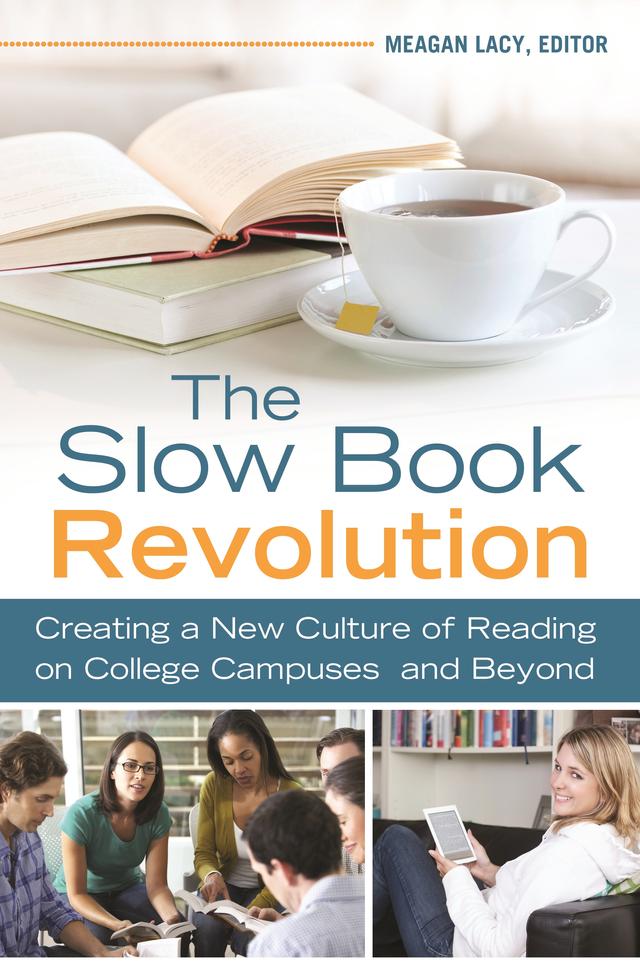 The Slow Book Revolution by Meagan Lacy