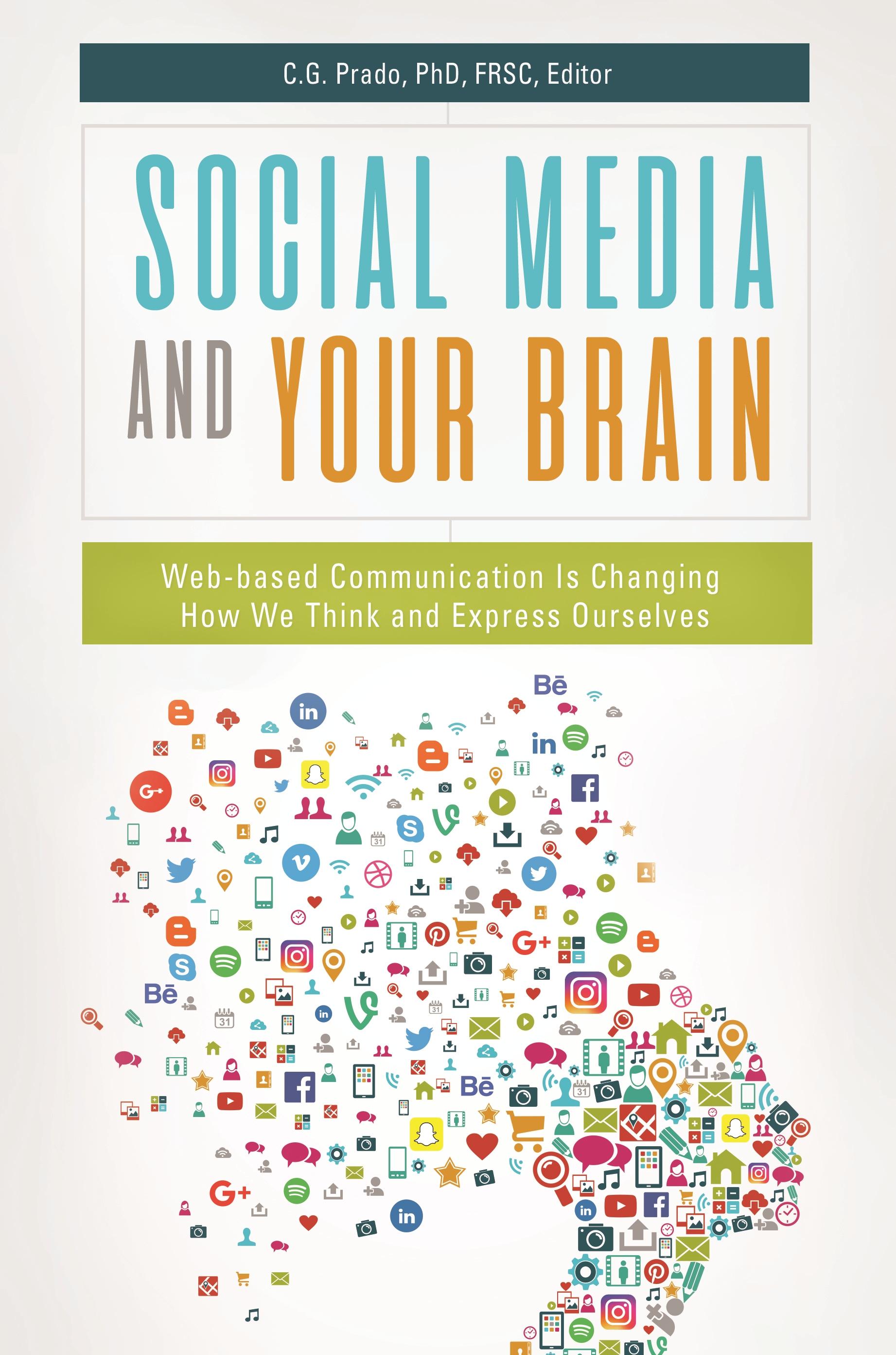 Social Media and Your Brain