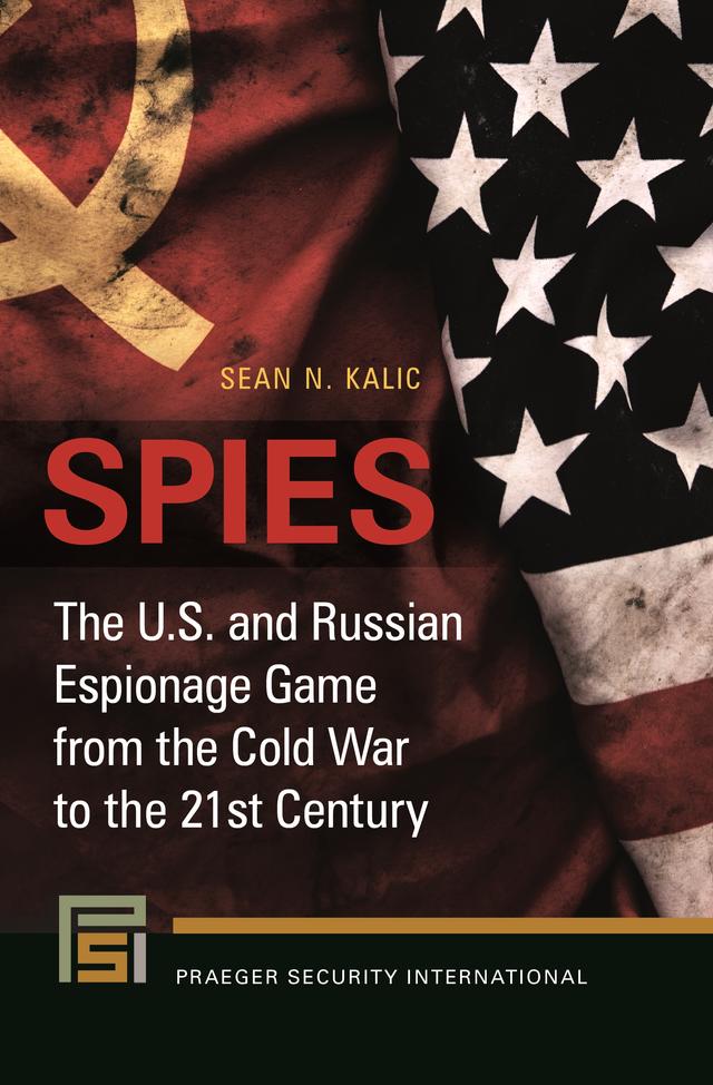 Spies by Sean N. Kalic