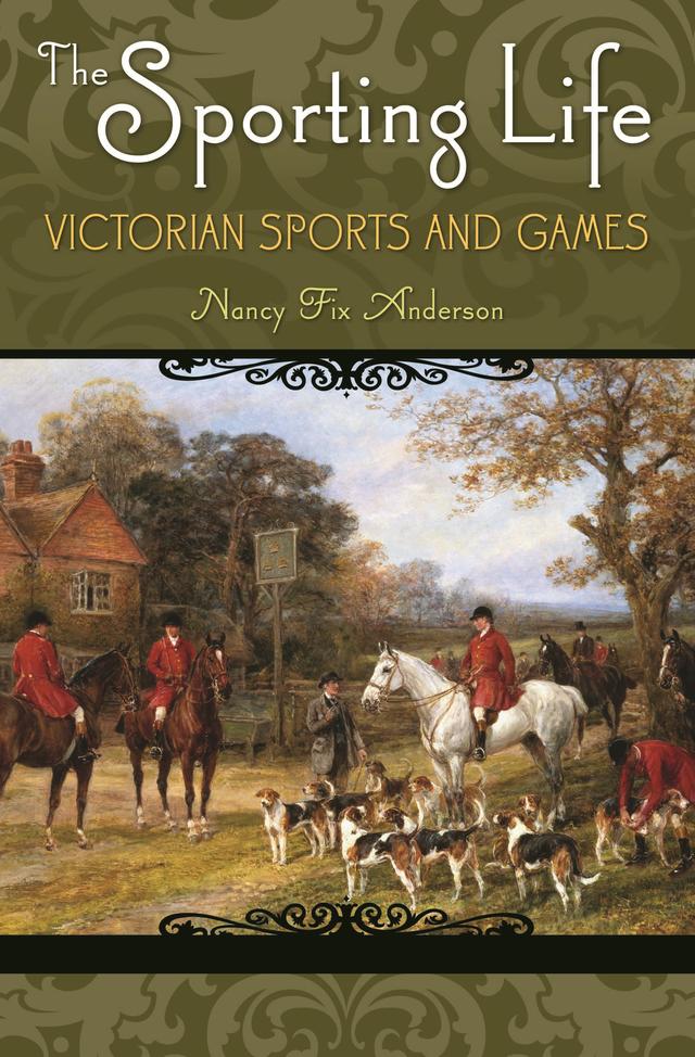 The Sporting Life by Nancy Fix Anderson
