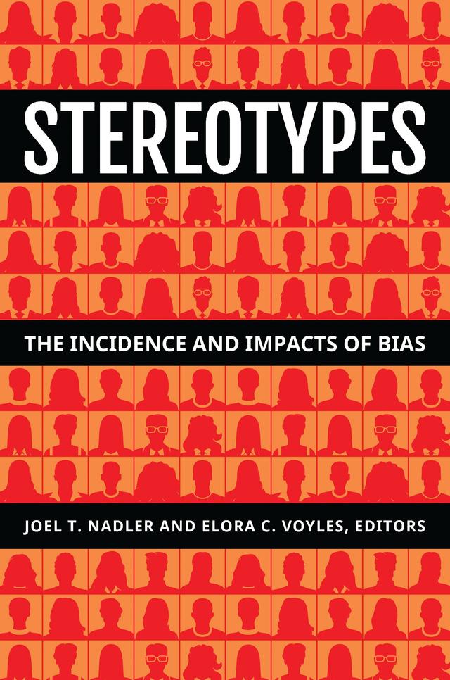 Stereotypes by Elora C. Voyles, Joel T. Nadler