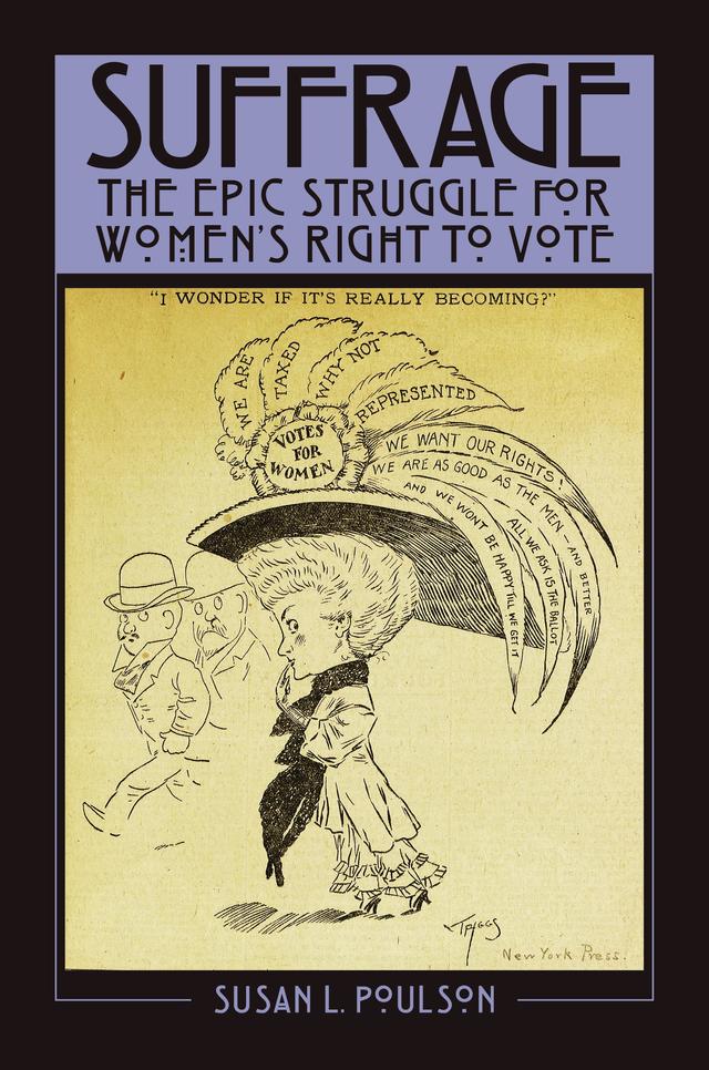 Suffrage by Susan L. Poulson