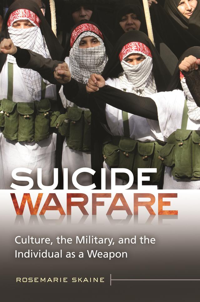 Suicide Warfare by Rosemarie Skaine