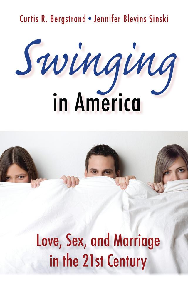Swinging in America by Curtis R. Bergstrand, Jennifer Blevins Sinski