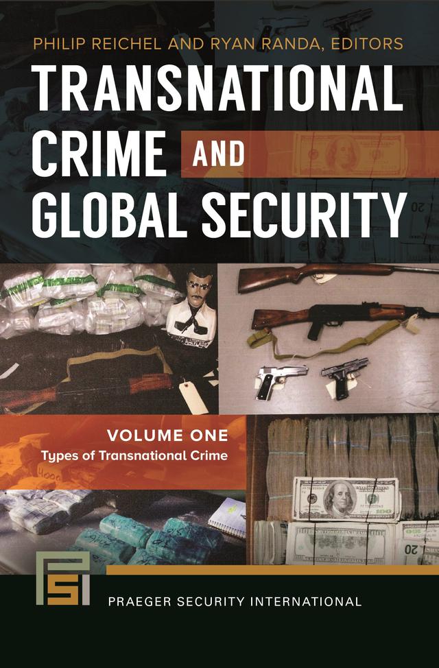 Transnational Crime and Global Security by Philip L. Reichel, Ryan Randa