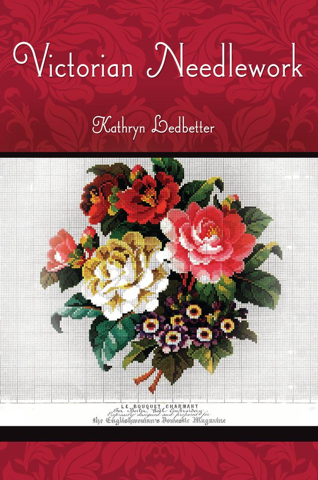 Victorian Needlework by Kathryn Ledbetter