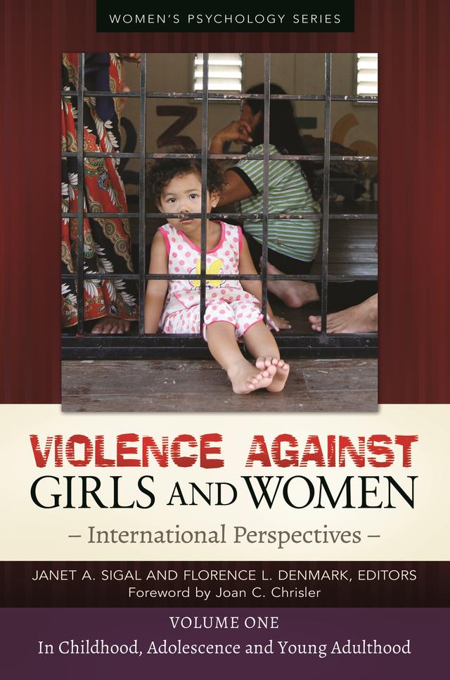 Violence against Girls and Women by Florence L. Denmark, Janet A. Sigal, Joan C. Chrisler