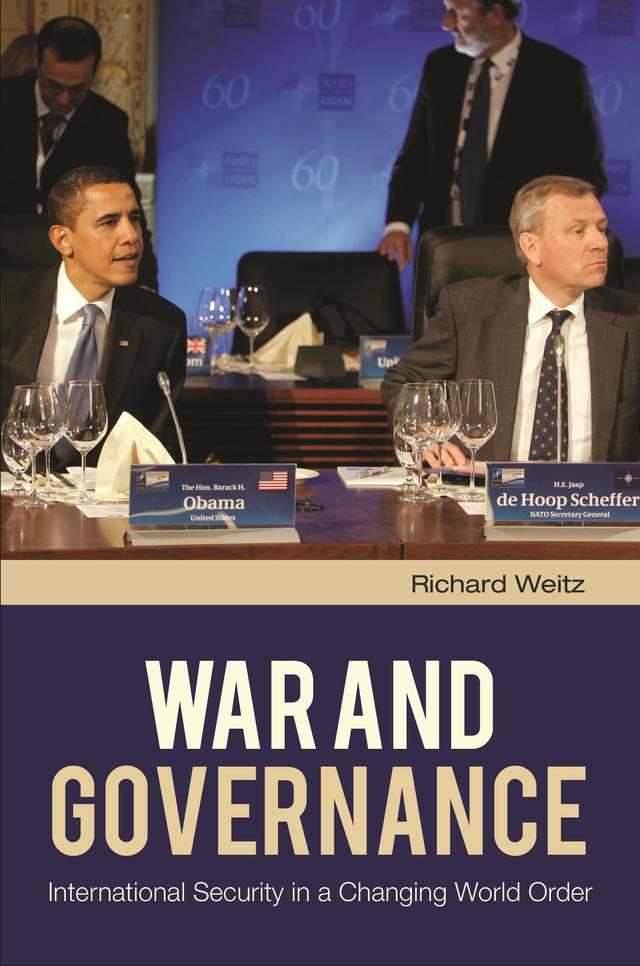 War and Governance by Richard Weitz