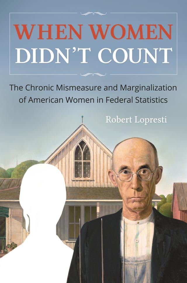 When Women Didn't Count by Robert Lopresti