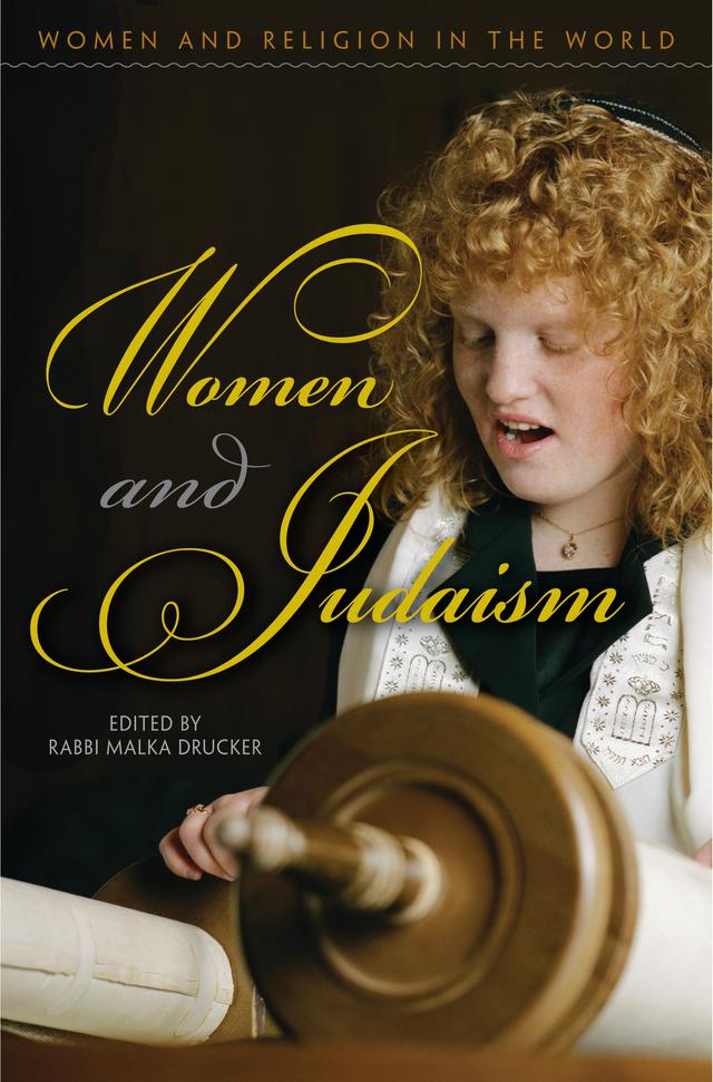 Women and Judaism by Malka Drucker