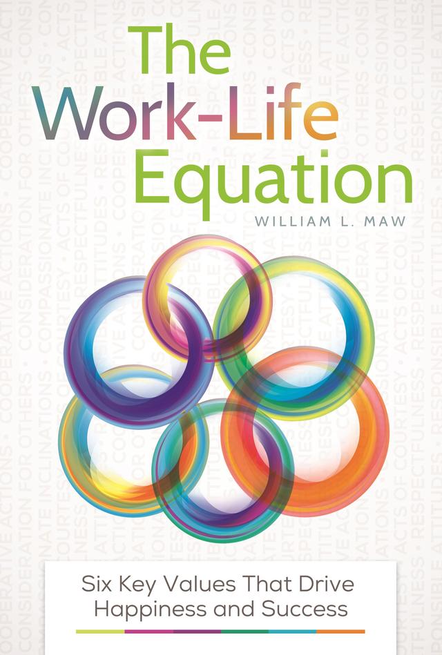 The Work-Life Equation by Suzanne Bates, William L. Maw