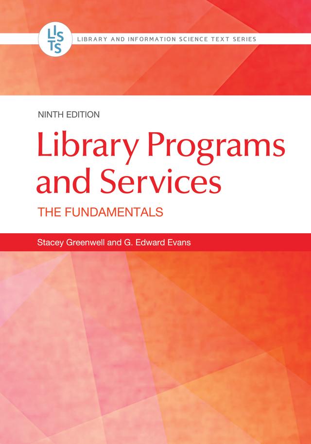 Library Programs and Services by G. Edward Evans, Stacey Greenwell