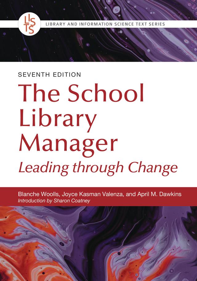 The School Library Manager by April M. Dawkins, Blanche Woolls, Joyce Kasman Valenza
