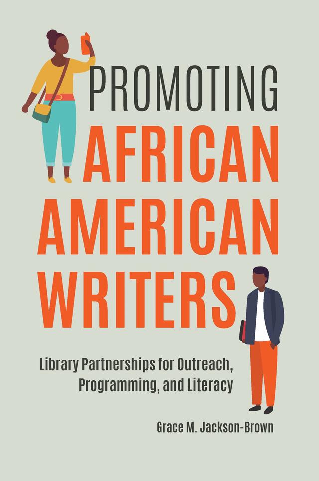 Promoting African American Writers by Grace M. Jackson-Brown