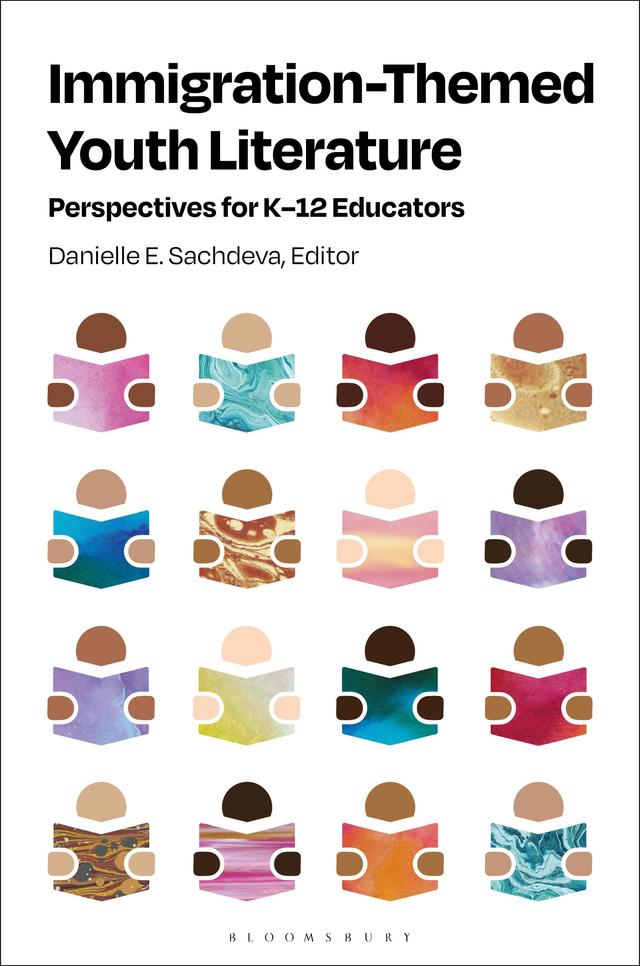Immigration-Themed Youth Literature by Danielle E. Sachdeva