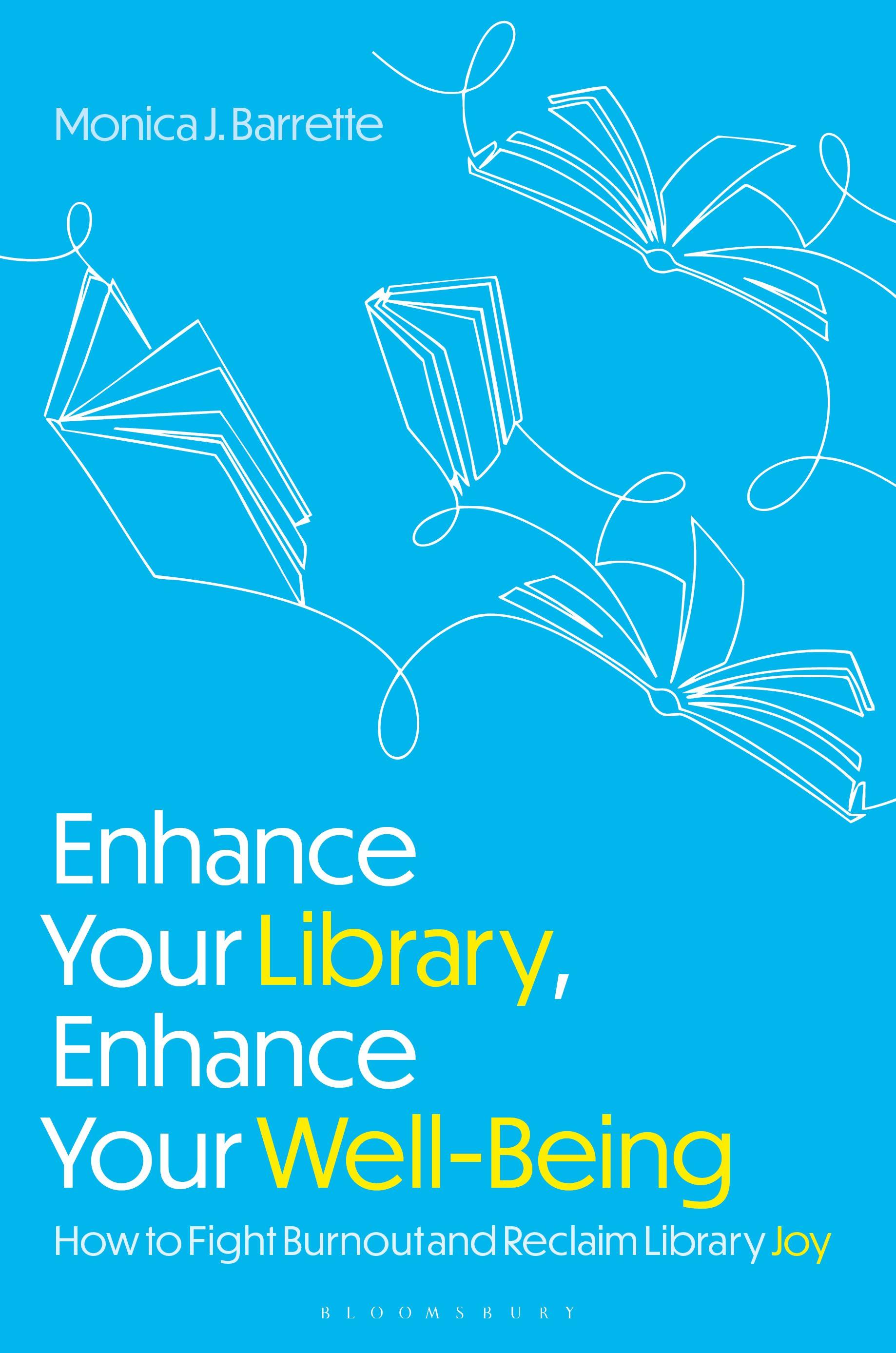 Enhance Your Library, Enhance Your Well-Being