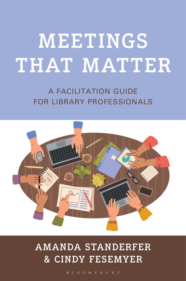 Meetings That Matter by Amanda Standerfer, Cindy Fesemyer
