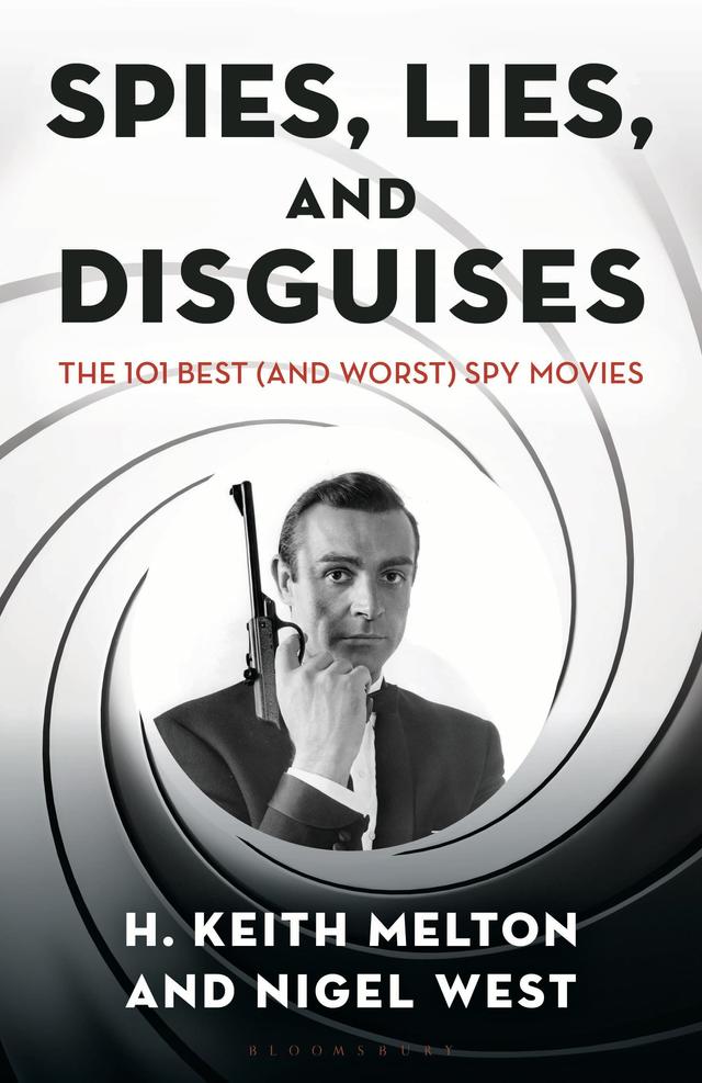 Spies, Lies, and Disguises by H. Keith Melton, Nigel West