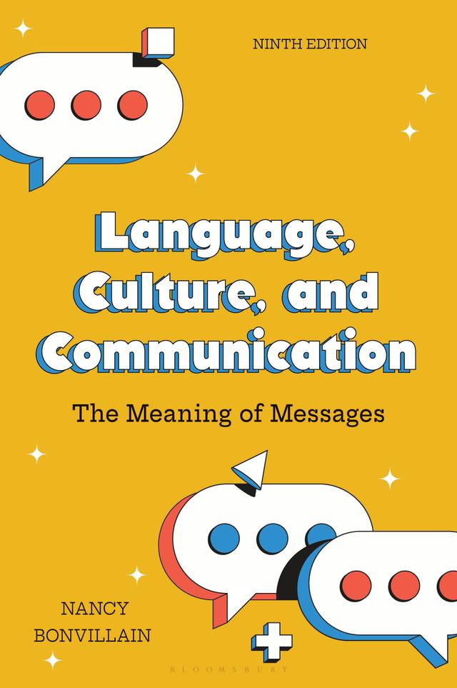 Language, Culture, and Communication by Nancy Bonvillain